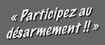 participez au dsarmement